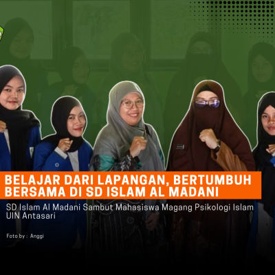 SD Islam Al Madani Menjadi Ruang Belajar bagi Mahasiswa Psik