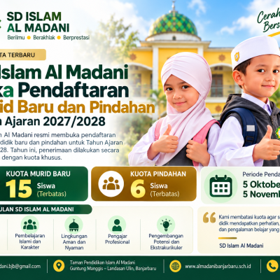 SD Islam Al Madani Buka SPMB 2027/2028, Kuota Terbatas 15 Mu