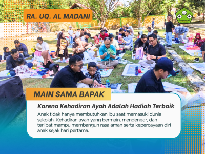 MSB 2026: Saat Ayah Bermain, Ibu Bertumbuh Bersama RA Ulumul Quran Al Madani